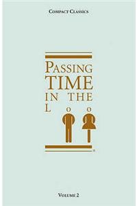 Passing Time in the Loo: V. 2