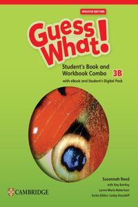 Guess What! American English Level 3B Combo Student's Book and Workbook with Student's Digital Pack Updated