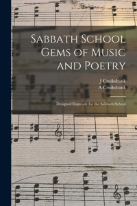 Sabbath School Gems of Music and Poetry