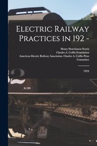 Electric Railway Practices in 192 -