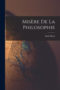 Misère De La Philosophie