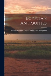 Egyptian Antiquities