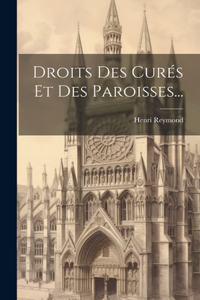 Droits Des Curés Et Des Paroisses...