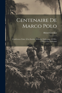 Centenaire De Marco Polo