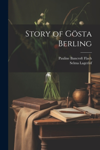 Story of Gösta Berling