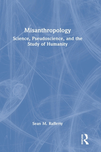 Misanthropology