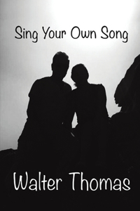 Sing Your Own Song