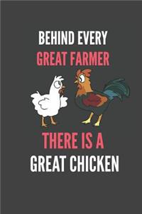 Behind Every Great Farmer There Is A Great Chicken
