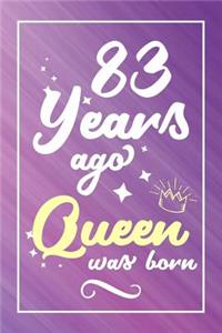 83 Years Ago Queen Was Born