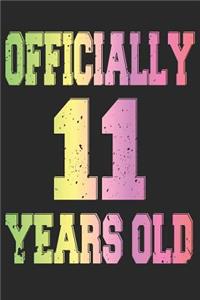 Officially 11 Years Old