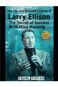 The Life and Business Lessons of Larry Ellison