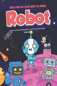 Step-by-Step Way to Draw Robot