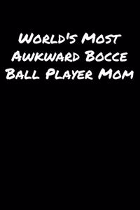 World's Most Awkward Bocce Ball Player Mom