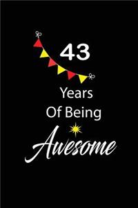 43 years of being awesome