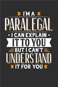 I'm A Paralegal I can explain it to you but I can't understand it for you