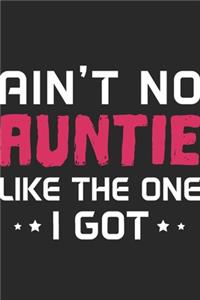Ain't No Auntie Like The One I Got