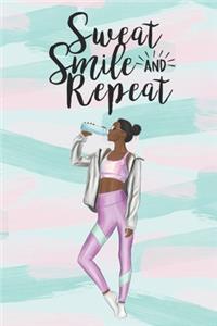 Sweat Smile and Repeat