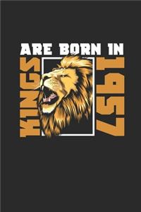 Kings Are Born In 1957