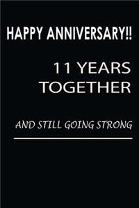 Happy Anniversary!! 11 Years Together and Still Going Strong