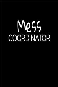 Mess Coordinator