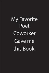My Favorite Poet Coworker Gave Me This Book.