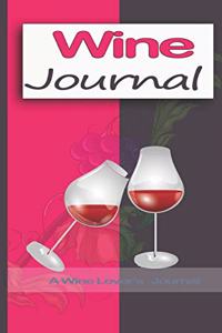 Wine Journal: Wine Lover's Journal