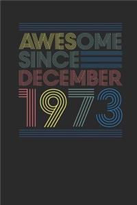 Awesome Since December 1973