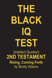 Black IQ Test - 2nd Testament