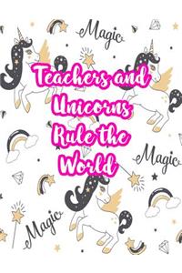 Teachers and Unicorns Rule the World