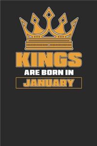 Kings Are Born In January