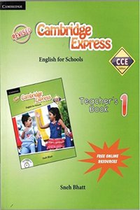 Cambridge Express English for Schools: Teachers Book 1