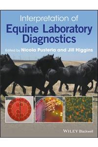 Interpretation of Equine Laboratory Diagnostics