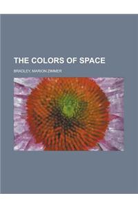 The Colors of Space