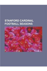 Stanford Cardinal Football Seasons