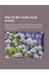 DNA Films Films (Film Guide)