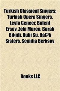 Turkish Classical Singers