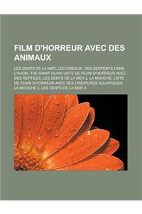 Film D'Horreur Avec Des Animaux