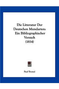 Die Litteratur Der Deutschen Mundarten