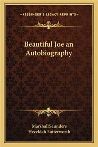 Beautiful Joe an Autobiography