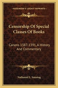 Censorship Of Special Classes Of Books