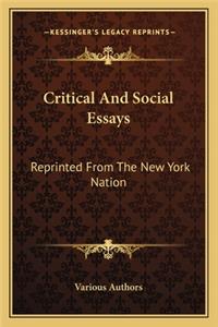 Critical and Social Essays