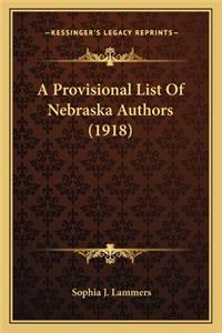 A Provisional List Of Nebraska Authors (1918)