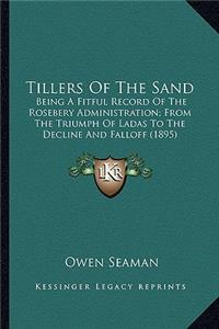 Tillers of the Sand