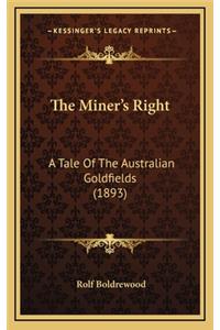 The Miner's Right