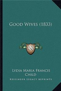 Good Wives (1833)