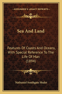 Sea and Land