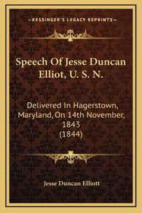 Speech of Jesse Duncan Elliot, U. S. N.