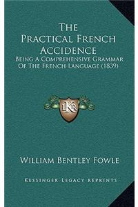 The Practical French Accidence