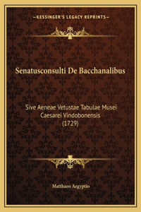 Senatusconsulti De Bacchanalibus