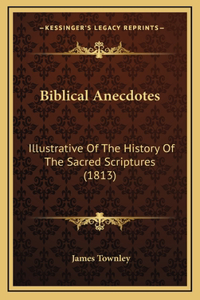 Biblical Anecdotes